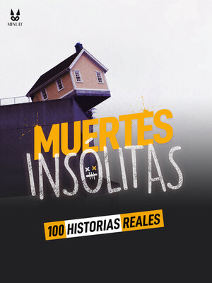 100 HISTORIAS REALES DE MUERTES INSOLITAS - ebook